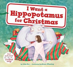 I Want a Hippopotamus for Christmas - Rox, John