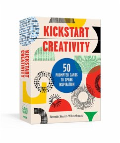 Kickstart Creativity - Smith Whitehouse, Bonnie