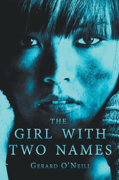 The Girl With Two Names - O'Neill, Gerard