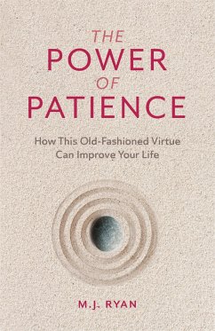 The Power of Patience - Ryan, M J