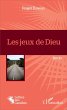 Les jeux de Dieu - Bild 1
