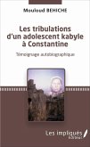 Les tribulations d'un adolescent kabyle à Constantine