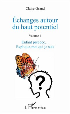 Échanges autour du haut potentiel - Grand, Claire