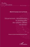 Désarmement, démobilisation et réintégration des enfants-soldats