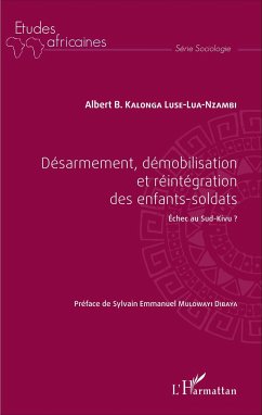 Désarmement, démobilisation et réintégration des enfants-soldats - Kalonga, Albert