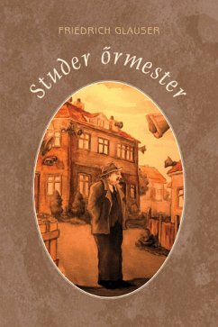 Studer őrmester (eBook, ePUB) - Glauser, Friedrich