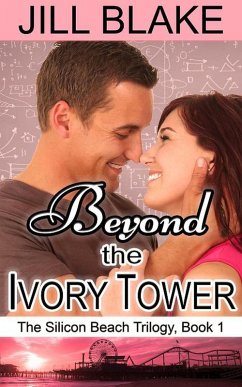 Cover Beyond the Ivory Tower (The Silicon Beach Trilogy, #1) (eBook, ePUB)