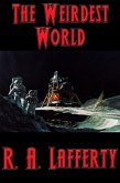 The Weirdest World (eBook, ePUB)