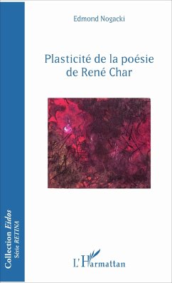 Cover Plasticité de la poésie de René Char
