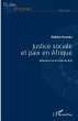 Justice sociale et paix en Afrique - Bild 1