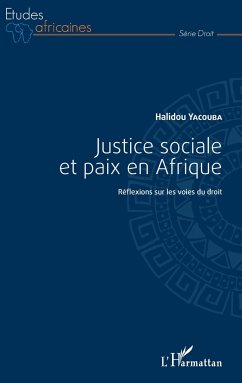 Justice sociale et paix en Afrique - Yacouba, Halidou