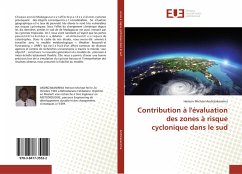 Contribution à l'évaluation des zones à risque cyclonique dans le sud - Andrizakanirina, Herison Michael
