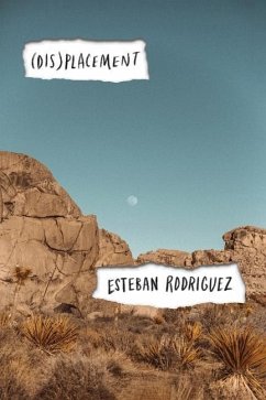 (Dis)placement - Rodriguez, Esteban