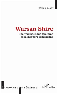 Warsan Shire - Souny, William