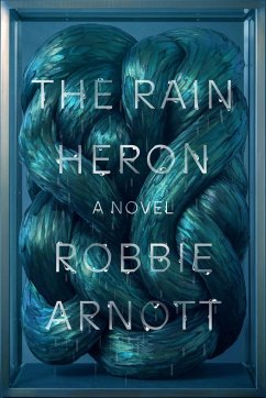 The Rain Heron - Arnott, Robbie