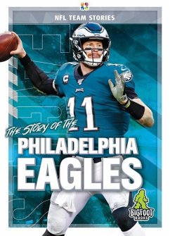 Cover The Story of the Philadelphia Eagles