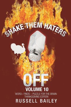 Shake Them Haters off Volume 10 - Bailey, Russell