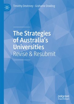 The Strategies of Australia’s Universities (eBook, PDF) - Devinney, Timothy; Dowling, Grahame