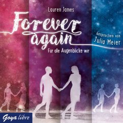 Forever again. Für alle Augenblicke wir (MP3-Download) - James, Lauren