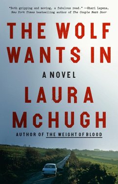 The Wolf Wants in - Mchugh, Laura