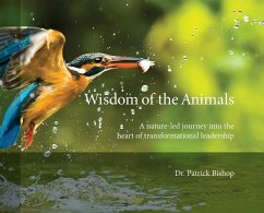 Wisdom of the Animals - Bishop, Patrick J