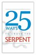 25 Ways to Crush the Serpent - Bild 1