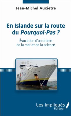 En Islande sur la route du Pourquoi-Pas ? - Auxiètre, Jean-Michel