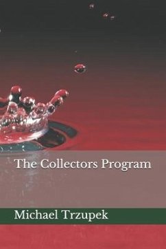 The Collectors Program - Trzupek, Michael