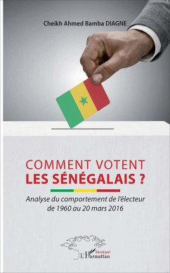 Comment votent les Sénégalais ? - Diagne, Cheikh Ahmed Bamba