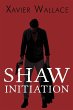 Shaw Initiation - Bild 1