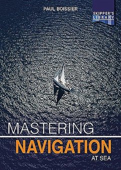 Mastering Navigation at Sea - Boissier, Paul