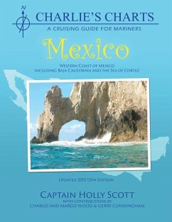Charlie's Charts: Western Coast of Mexico and Baja - Scott, Holly