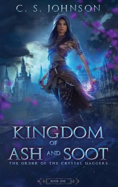 Kingdom of Ash and Soot - Johnson, C. S.