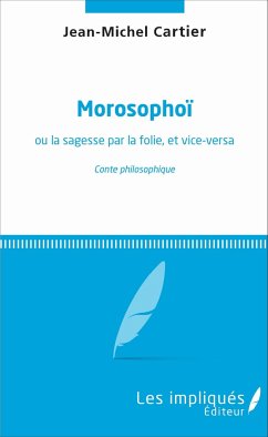 Morosophoï - Cartier, Jean-Michel