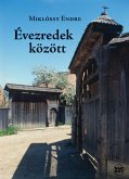 Évezredek között (eBook, ePUB) Évezredek között (eBook, ePUB)