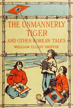 Cover The Unmannerly Tiger and Other Korean Tales (eBook, ePUB)