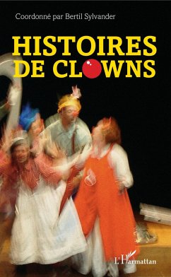 Histoires de clowns - Sylvander, Bertil