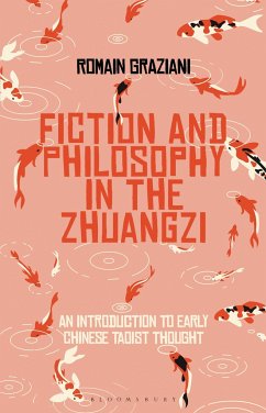 Fiction and Philosophy in the Zhuangzi - Graziani, Romain (Ecole Normale Superieure de Lyon, France)