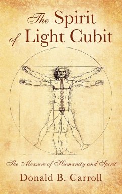 The Spirit of Light Cubit - Carroll, Donald B.