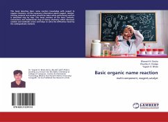 Basic organic name reaction - Socha, Bhavesh N.;Dodeja, Khushbu K.;Bhola, Yogesh O.