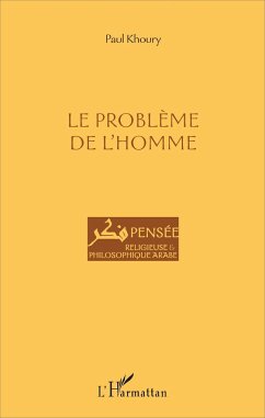 Le problème de l'homme - Khoury, Paul