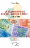 La décision financière publique en Afrique de l'Ouest