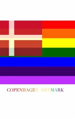 COPENHAGEN DENMARK Gay pride flag blank journal - Huhn, Michael; Huhn, Michael