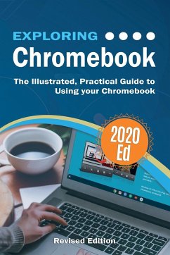 Exploring Chromebook 2020 Edition - Wilson, Kevin