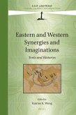 Eastern and Western Synergies and Imaginations