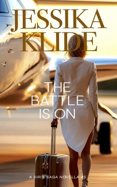 The Battle is On. (Siri's Saga, #5) (eBook, ePUB) - Klide, Jessika