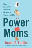 Power Moms (eBook, ePUB)