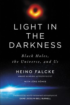 Light in the Darkness (eBook, ePUB) - Falcke, Heino; Römer, Jörg