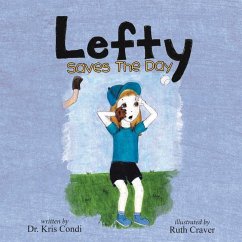 Lefty Saves the Day - Dr Kris Condi