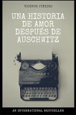 Una Historia de Amor Después de Auschwitz